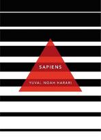 Sapiens: A Brief History of Humankind: (Patterns of Life)