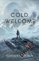 Cold Welcome: Vatta's Peace: Book 1