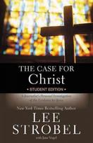 Case for Christ Student Edition: A Journalist's Personal Investigation of the Evidence for Jesus Student Manual/Study Guide