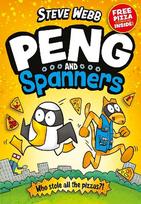 Peng and Spanners: For fans of Bunny vs Monkey and Dogman Main