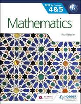 Mathematics for the IB MYP 4 & 5: By Concept