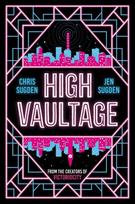 High Vaultage: The Sunday Times bestselling scifi mystery perfect for fans of Terry Pratchett