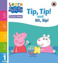 Learn with Peppa Phonics Level 1 Book 1 - Tip Tip and Sit Sip Phonics Reader