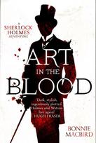 Art in the Blood: A Sherlock Holmes Adventure