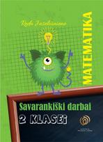 Matematika. Savarankiški darbai 2 klasei