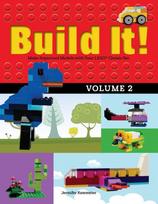 Build It! Volume 2: Make Supercool Models with Your LEGO® Classic Set