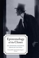 Epistemology of the Closet, Updated with a New Preface 2nd Revised edition