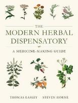 Modern Herbal Dispensatory: A Medicine-Making Guide