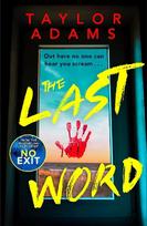 Last Word: an utterly addictive and spine-chilling suspense thriller from the TikTok bestseller for 2023