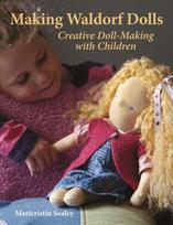 Making Waldorf Dolls 2nd Revised edition