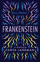 Frankenstein: A Retelling