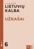 Lietuvių kalba. Užrašai 6 klasei, 2 dalis