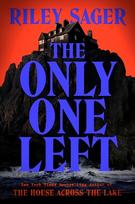 Only One Left: the chilling, gripping novel from the master of the genre-bending thriller