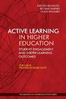 Active Learning in Higher Education:: Student Engagement and Deeper Learning Outcomes