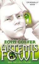 Artemis Fowl and the Lost Colony 5th edition