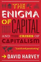 Enigma of Capital: And the Crises of Capitalism Main