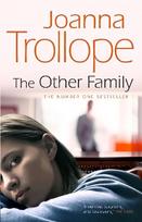 Other Family: an utterly compelling novel from bestselling author Joanna Trollope