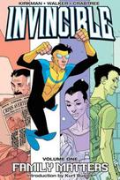 Invincible Volume 1: Family Matters illustrated edition, v. 1, Invincible Volume 1: Family Matters New Printing Family Matters