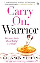 Carry On, Warrior: From Glennon Doyle, the #1 bestselling author of Untamed