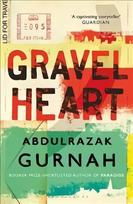 Gravel Heart: By the winner of the Nobel Prize in Literature 2021