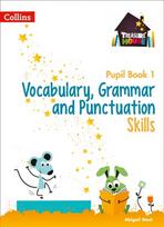 Vocabulary, Grammar and Punctuation Skills Pupil Book 1, No. 1, Pupil Book