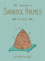 Casebook of Sherlock Holmes & His Last Bow (Collector's Edition)