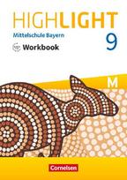 Highlight 9. Jahrgangsstufe - Mittelschule Bayern - Workbook mit Audios online: Für M-Klassen