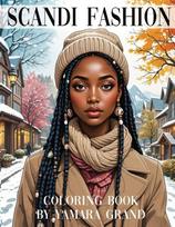 Scandi Fashion Coloring Book: Aesthetic & Cozy Pages for Stylish Women and Teens