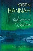El. knyga Sugrįžimas į Aliaską - Kristin Hannah