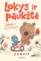 Lokys ir paukštė. Iškyla ir kitos istorijos - Jarvis
