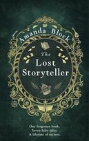 Lost Storyteller: An enchanting debut novel about family secrets and the stories we tell - the perfect summer read