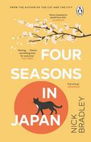Four Seasons in Japan: A big-hearted book-within-a-book about finding purpose and belonging, perfect for fans of Matt Haigs THE MIDNIGHT LIBRARY