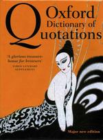 Oxford Dictionary of Quotations 8th Revised edition