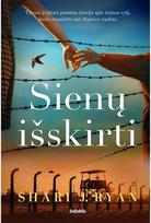 Sienų išskirti - Shari J. Ryan