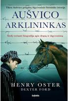 Aušvico arklininkas - Henry Oster