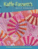 Kaffe Fassetts Quilt Romance: 20 Designs from Rowan for Patchwork and Quilting