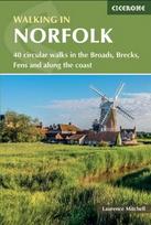 Walking in Norfolk: 40 circular walks in the Broads, Brecks, Fens and along the coast 3rd Revised edition