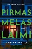 Audio Pirmas melas laimi - Ashley Elston