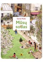 Mūsų sodas - Gerda Muller