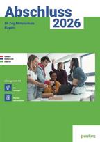 Abschluss 2026 - M-Zug Mittelschule Bayern - Lösungsband - Deutsch, Mathe und Englisch: Zur Prüfungsvorbereitung 2026