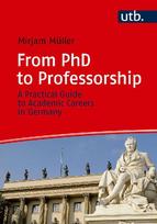 From PhD to Professorship: A Practical Guide to Academic Careers in Germany