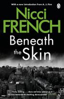 Beneath the Skin: With a new introduction by A. J. Finn