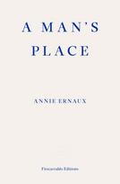 Man's Place – WINNER OF THE 2022 NOBEL PRIZE IN LITERATURE