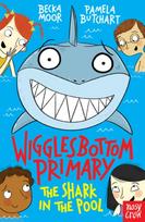 Wigglesbottom Primary: The Shark in the Pool