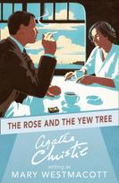 Rose and the Yew Tree