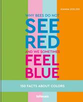 Why bees do not see red and we sometimes feel blue