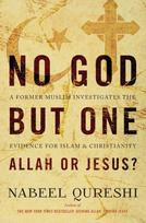 No God but One: Allah or Jesus?