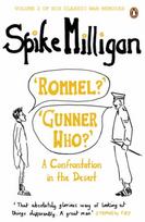 Rommel?' 'Gunner Who?'