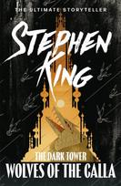 Dark Tower V: Wolves of the Calla