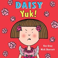 Daisy: Yuk!